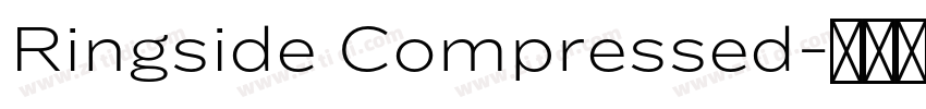 Ringside Compressed字体转换 Ringside Compressed字体转换